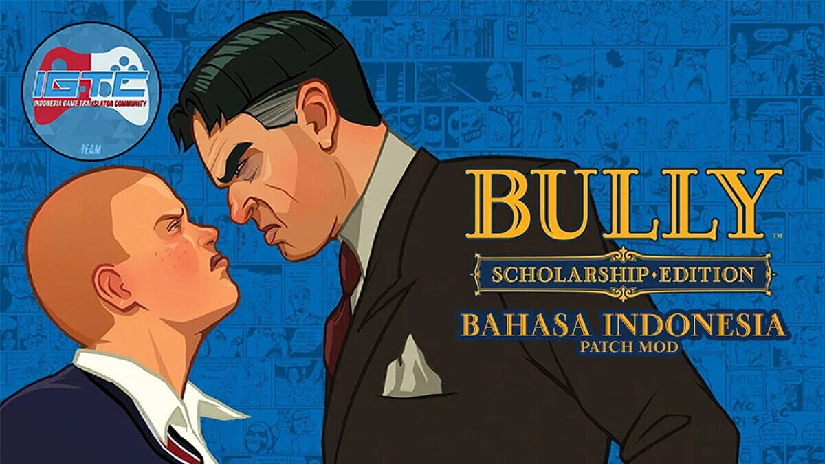 Скачать Перевод На Индонезийский Язык Для Bully: Scholarship Edition