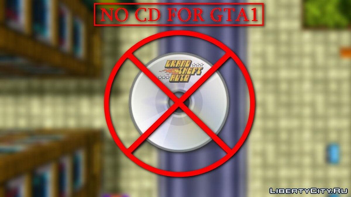 Скачать NO CD Cracks для GTA 1