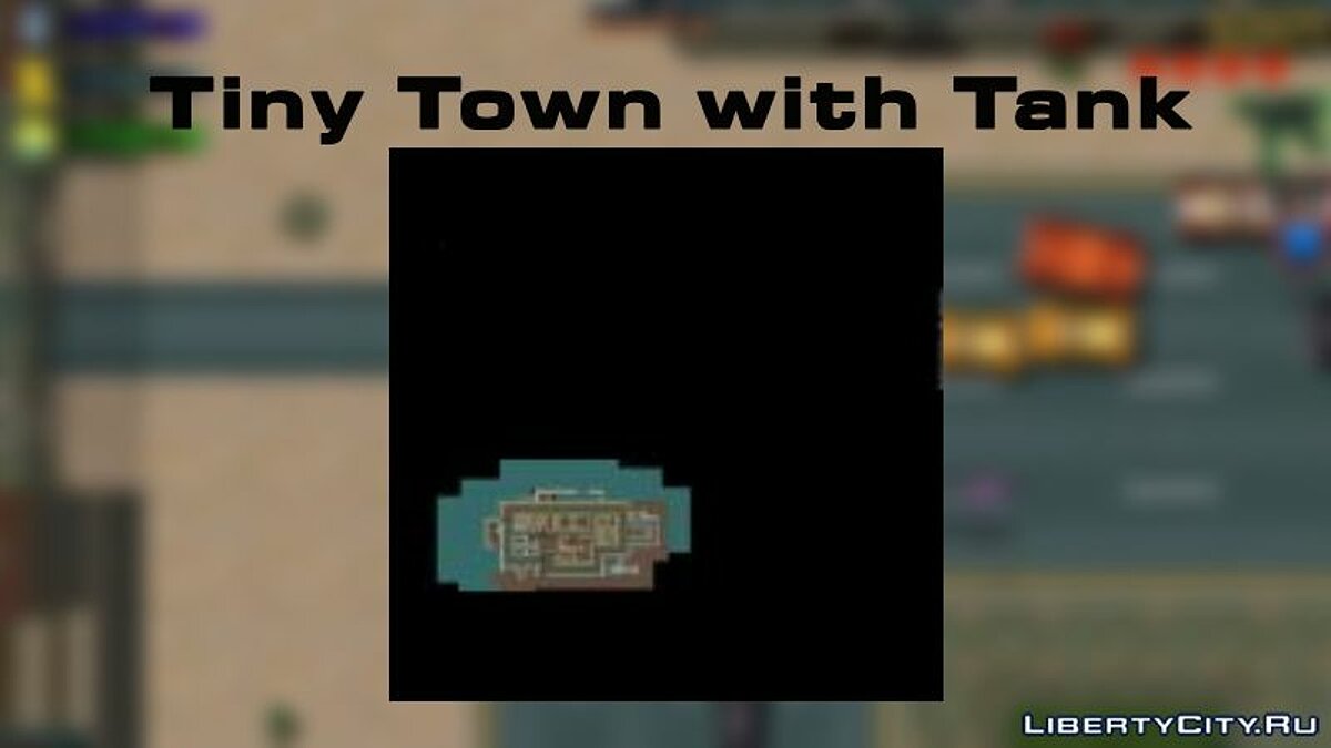 Скачать Tiny Town with Tank для GTA 2