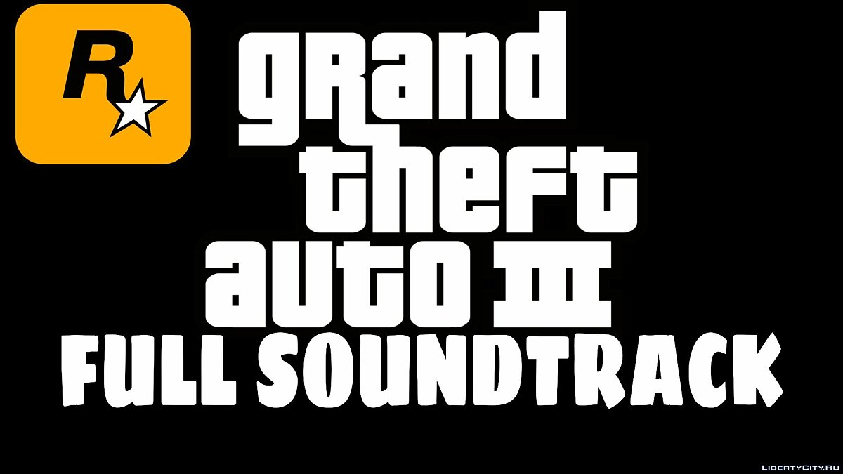 Скачать Grand Theft Auto III - Плейлист официального саундтрека для GTA 3