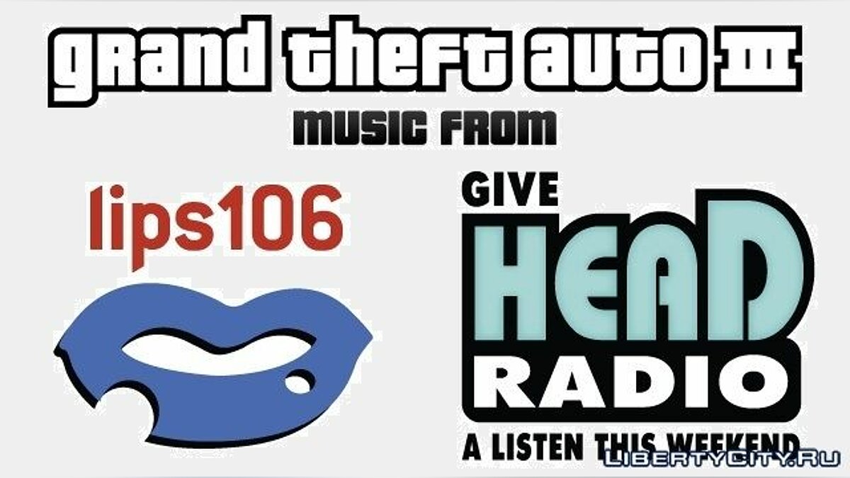 Скачать Grand Theft Auto III - Music from Head Radio & Lips 106 (Original  Video Game Soundtrack) для GTA 3