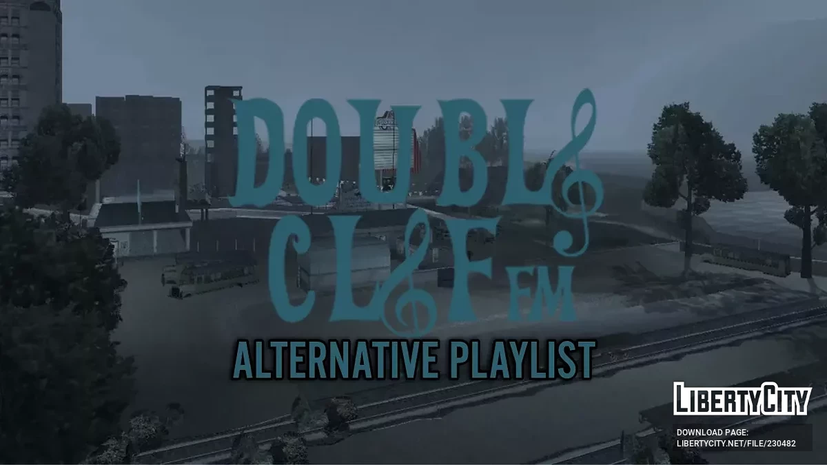 Alternative Playlist Double Clef FM / GTA 3