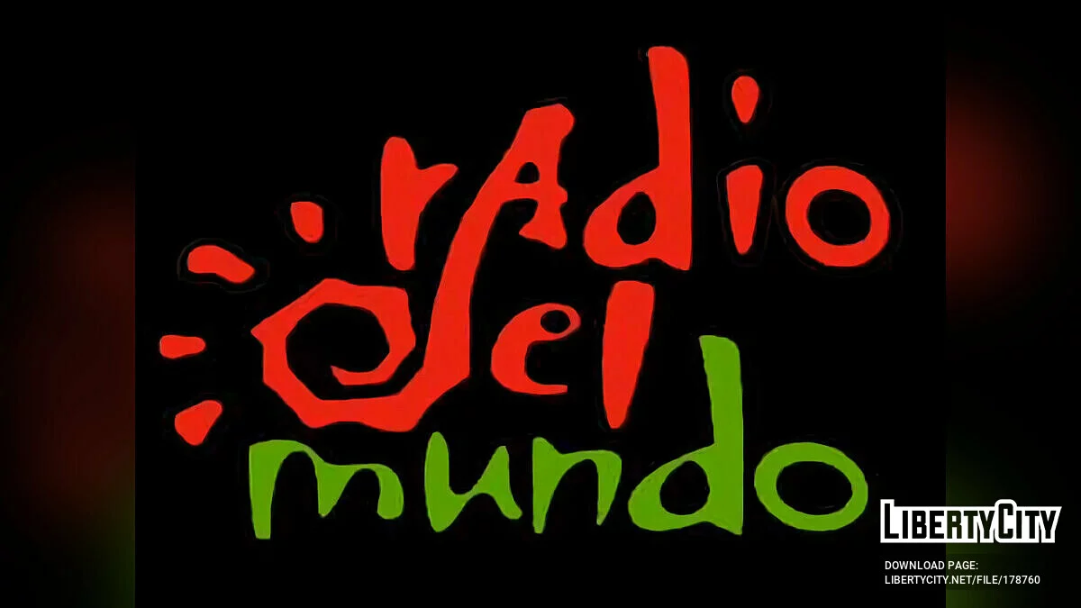 Радиостанция Radio Del Mundo из GTA Liberty City Stories / GTA 3: The Definitive Edition