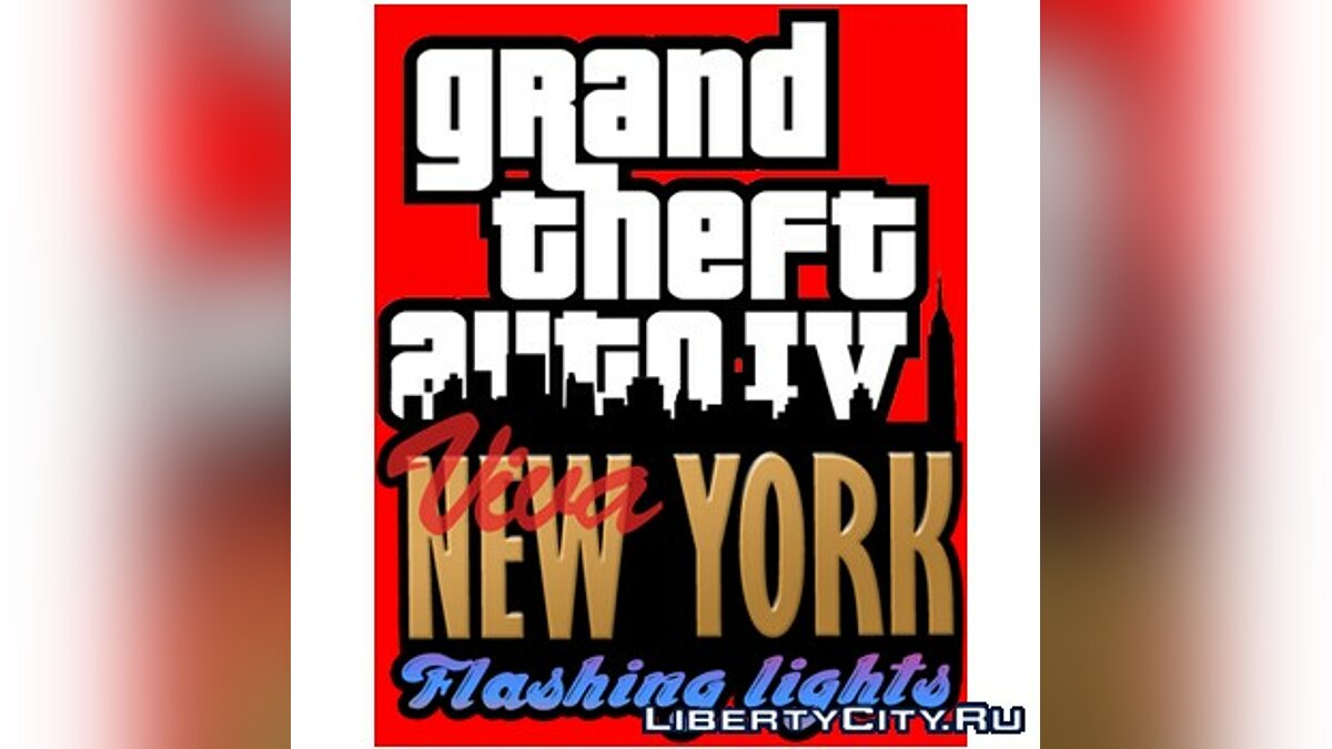 VIVA New York: Flashing Lights for GTA 4 - Картинка #1