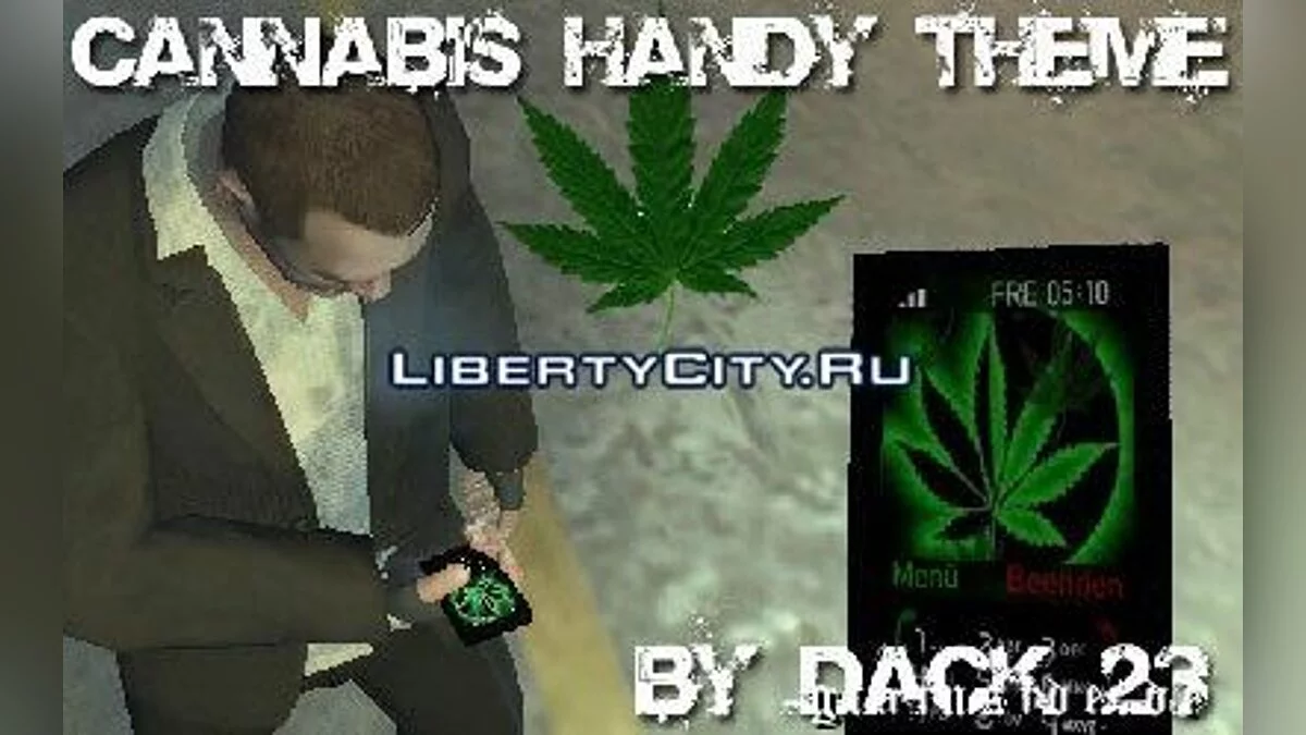 Cannabis Handy Theme / GTA 4
