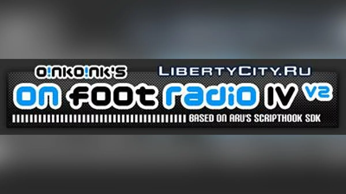 OnFootRadioIV v2 / GTA 4