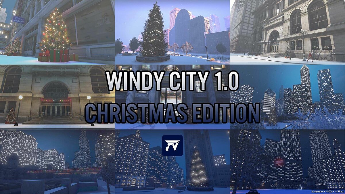 Скачать Editing Windy City & Windy City Christmas Edition для GTA 5