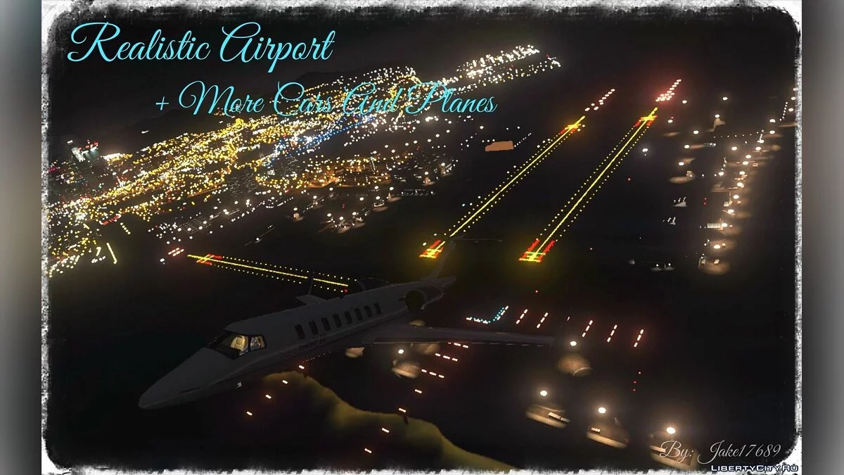Realistic Airport + More Cars And Planes 1.5 / GTA 5