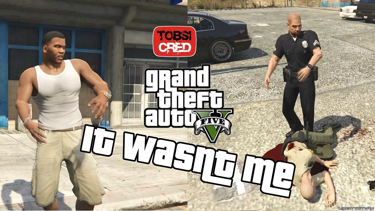 It Wasn't Me 0.9 / GTA 5
