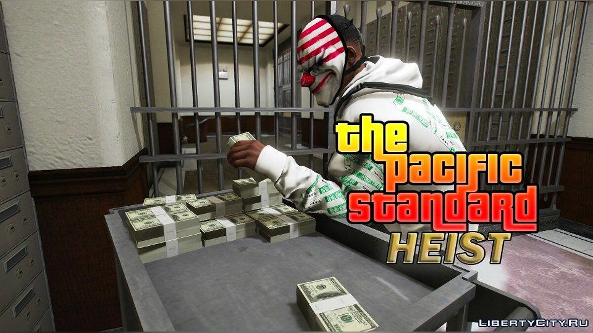 Скачать Ограбление банка Pacific Standard для GTA 5