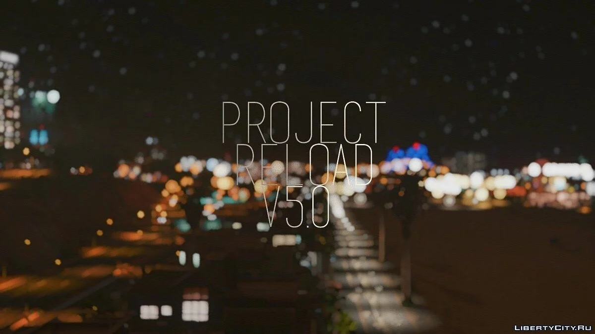 Project RELOAD | GTAV Enhancer v5.0 STABLE / GTA 5
