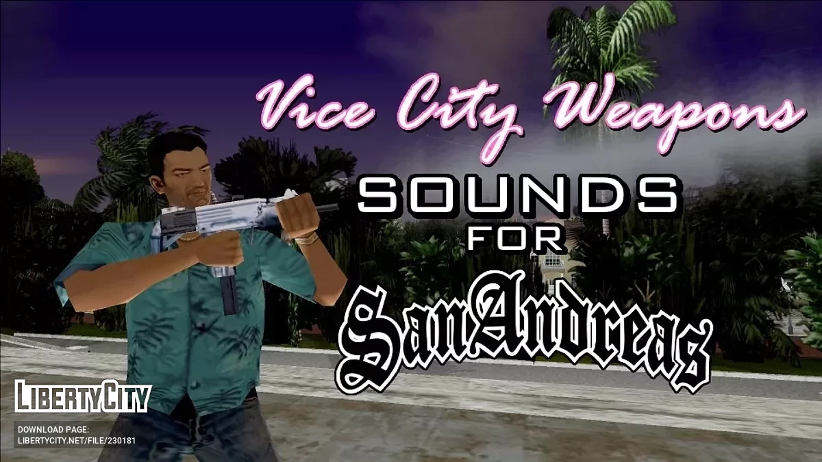 Набор звуковых эффектов оружия Vice City (EarShot OpenAL) / GTA San Andreas