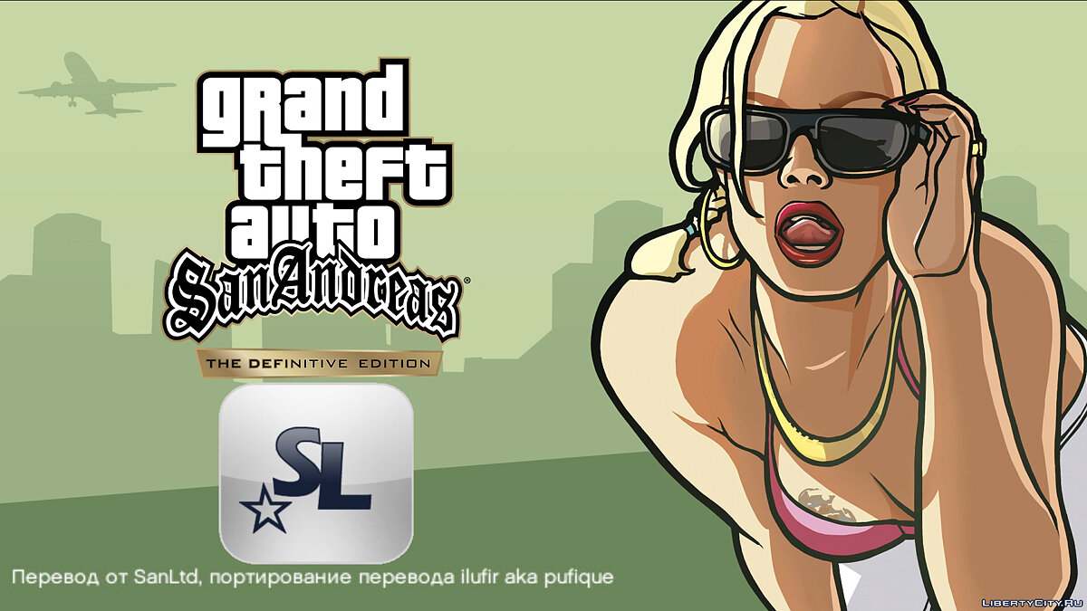 Скачать Качественный Перевод От SanLtd Для GTA San Andreas: The.