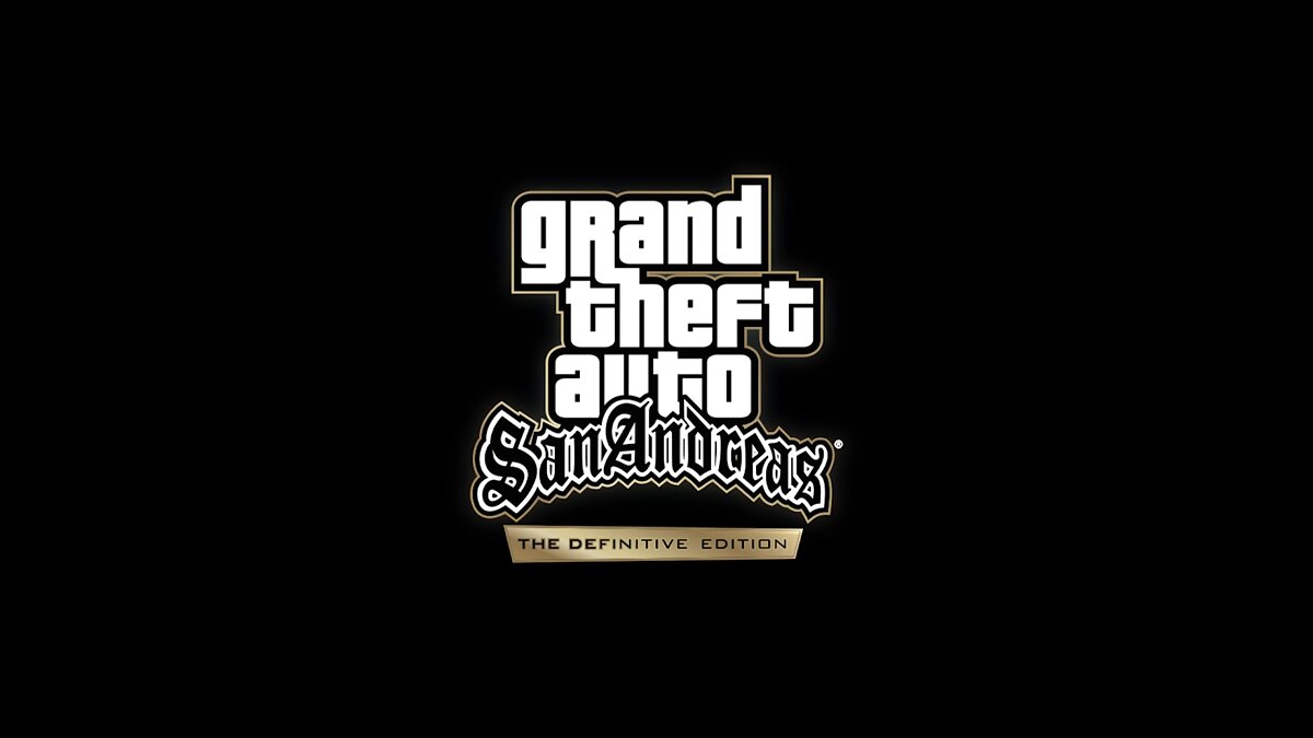 Скачать Заставка «Definitive Edition» для GTA San Andreas: The Definitive  Edition