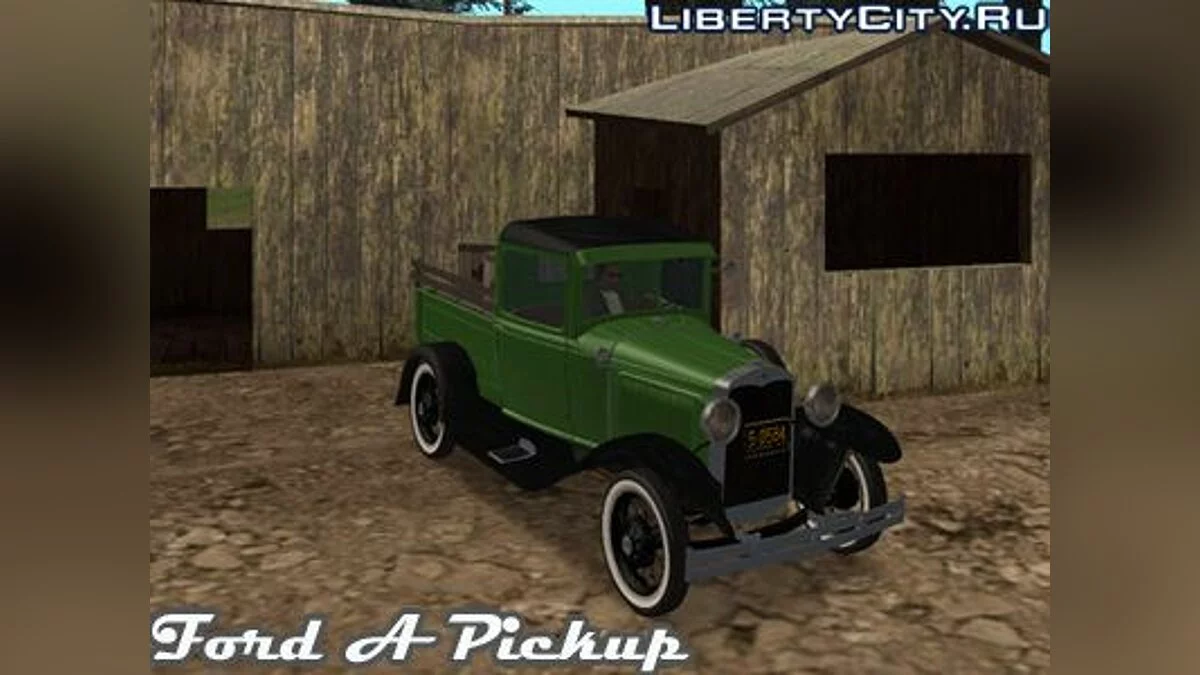 Ford Model A Pickup '1930 / GTA San Andreas
