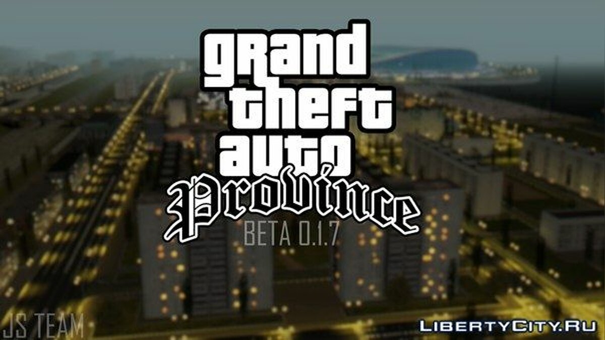 Скачать GTA Province 0.1.7 для GTA San Andreas