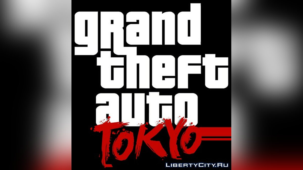 Скачать Grand Theft Auto Tokyo для GTA San Andreas