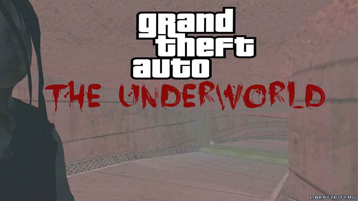 Скачать The Underworld (Преисподняя) для GTA San Andreas