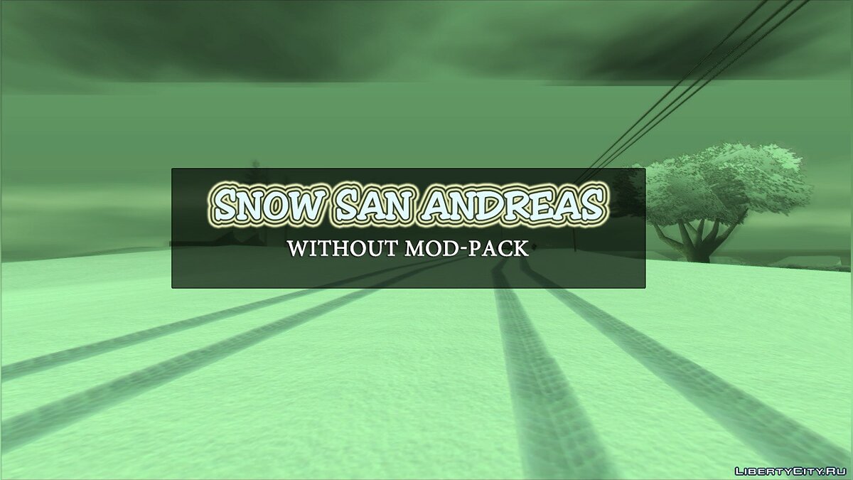 Snow San Andreas VR4.0 для GTA San Andreas - Картинка #1