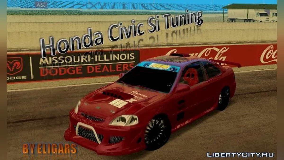 Honda Civic Si Tuning by Eligars / GTA San Andreas