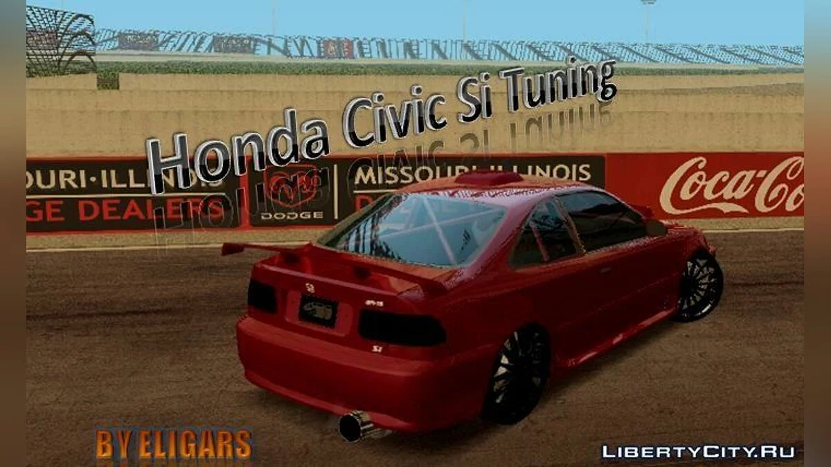 Honda Civic Si Tuning by Eligars / GTA San Andreas