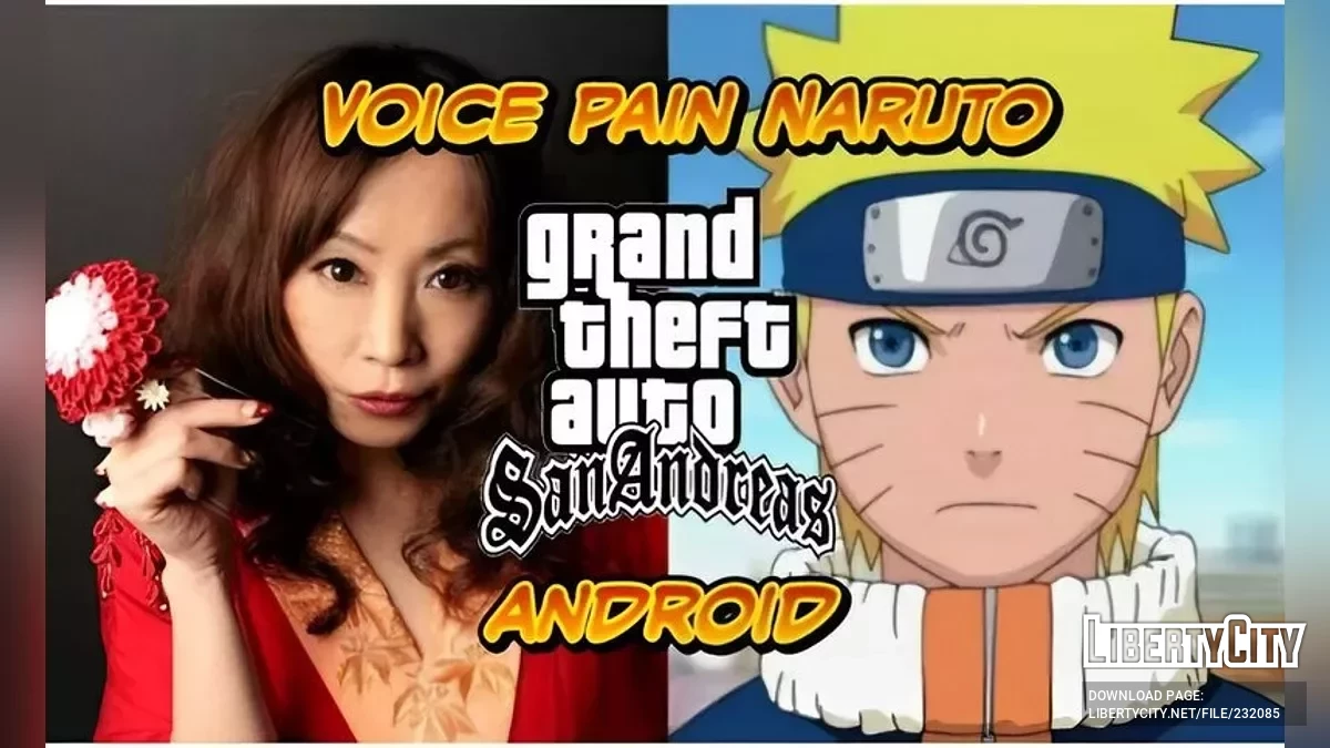 Голос Пейна из Аниме Наруто / GTA San Andreas (iOS, Android)