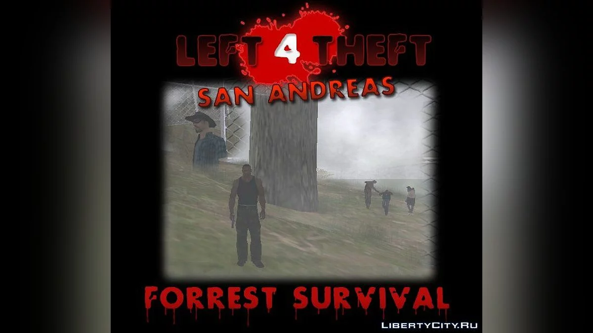 Left 4 Theft: San Andreas - Two Missionpacks / GTA San Andreas