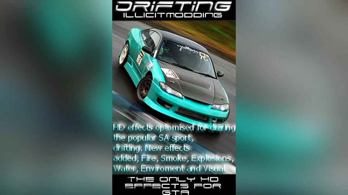 New Drift Effects V2  / GTA San Andreas