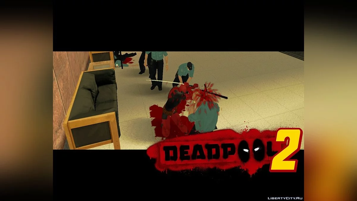 Deadpool 2 / GTA San Andreas