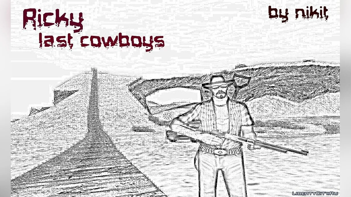 Ricky. Last cowboys (Рикки. Последние ковбои) / GTA San Andreas