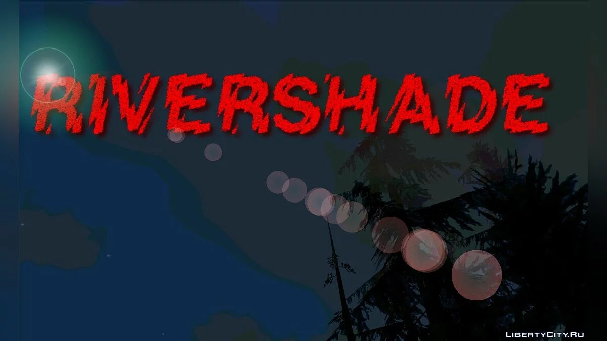 RIVERSHADE / GTA San Andreas