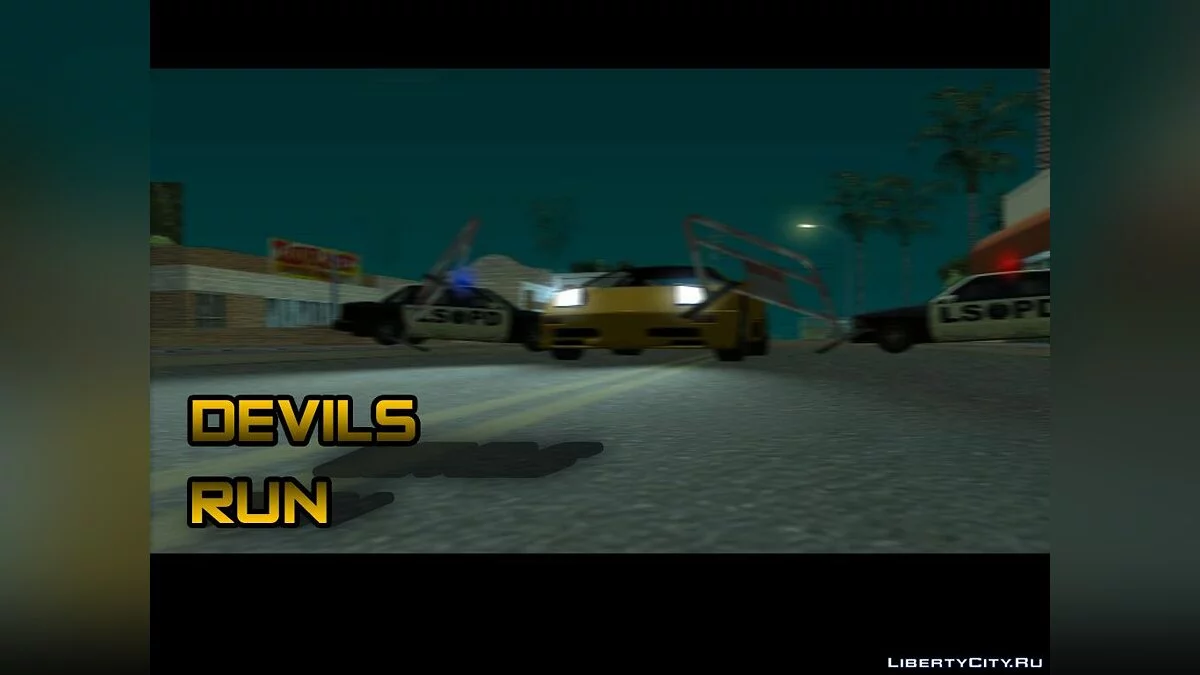 Devil\'s Run / GTA San Andreas