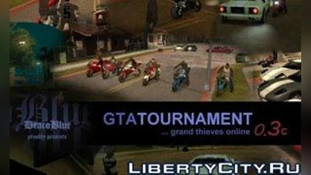 GTA Tournament 0.3c / GTA San Andreas