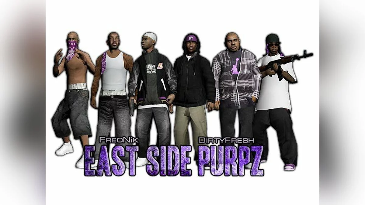 East Side Purpz / GTA San Andreas