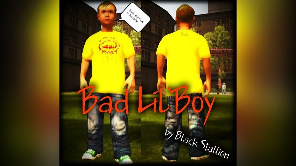 Bad Lil' Boy / GTA San Andreas