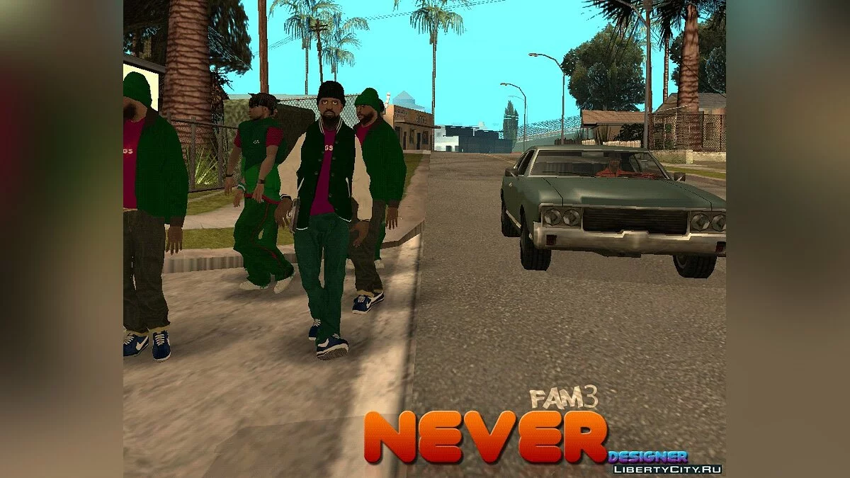The Grove Street (fam3) / GTA San Andreas