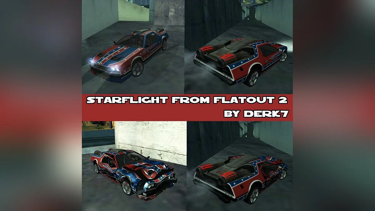 Starflight from FlatOut 2 / GTA San Andreas
