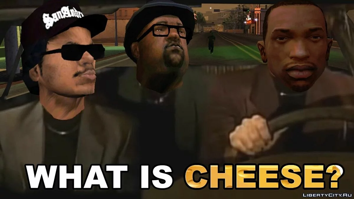 What Is Cheese? / GTA San Andreas