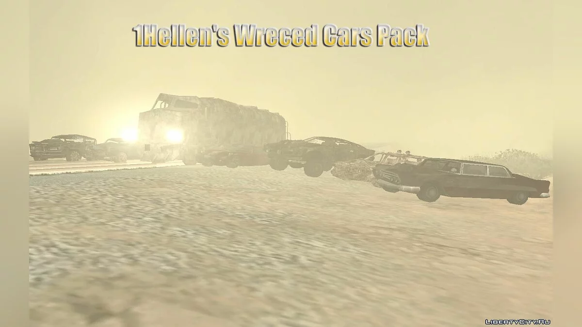 1Hellen's Wreced Cars Pack / GTA San Andreas