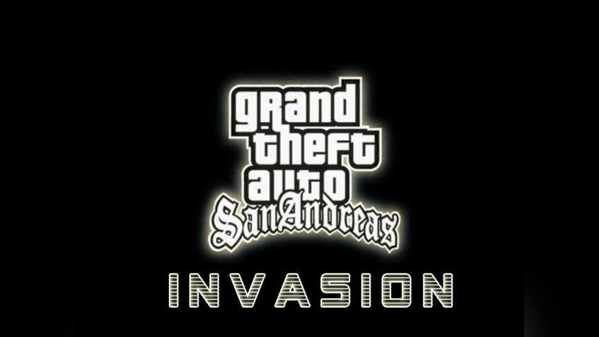 GTA Invasion для GTA San Andreas - Картинка #1
