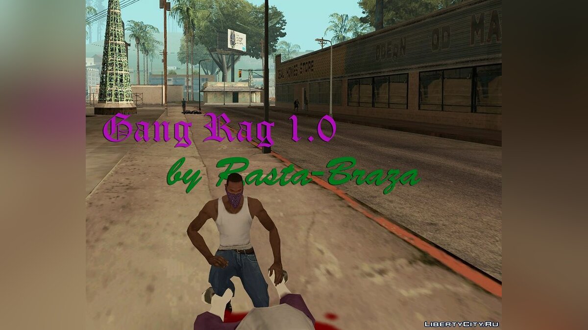 Скачать Gang Rag 1.0 для GTA San Andreas