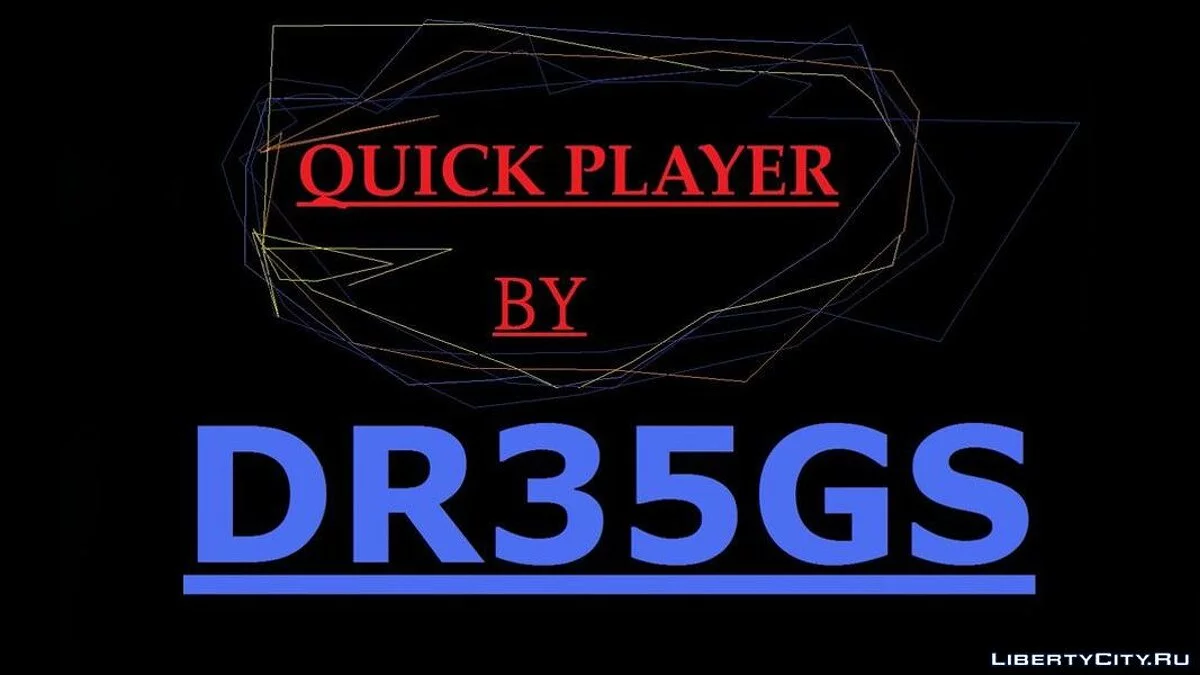 Quick Player / GTA San Andreas