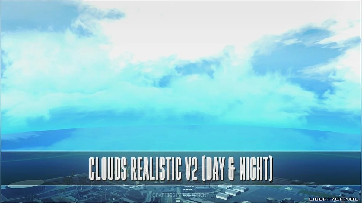 CLOUDS REALISTIC V2 (DAY & NIGHT) / + SA-MP / GTA San Andreas