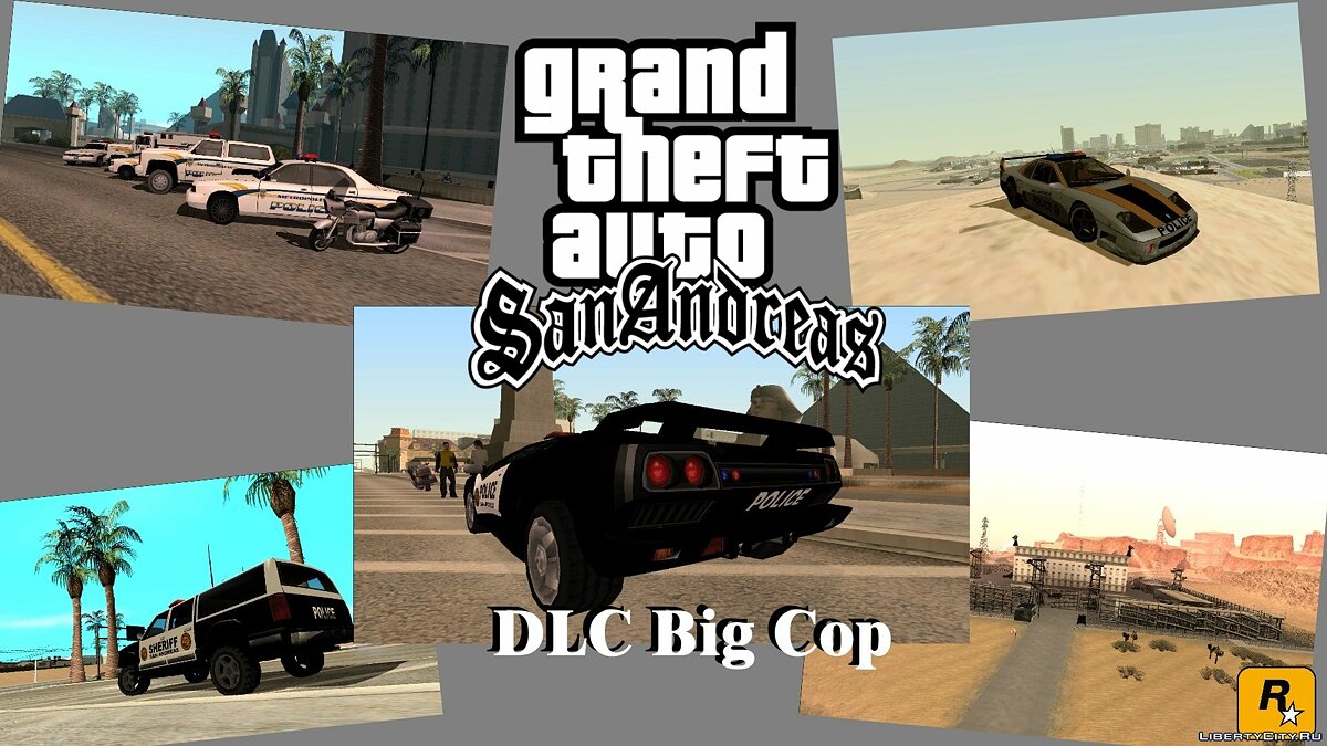 DLC &quot;Big Cop&quot; + all previous DLC для GTA San Andreas - Картинка #1
