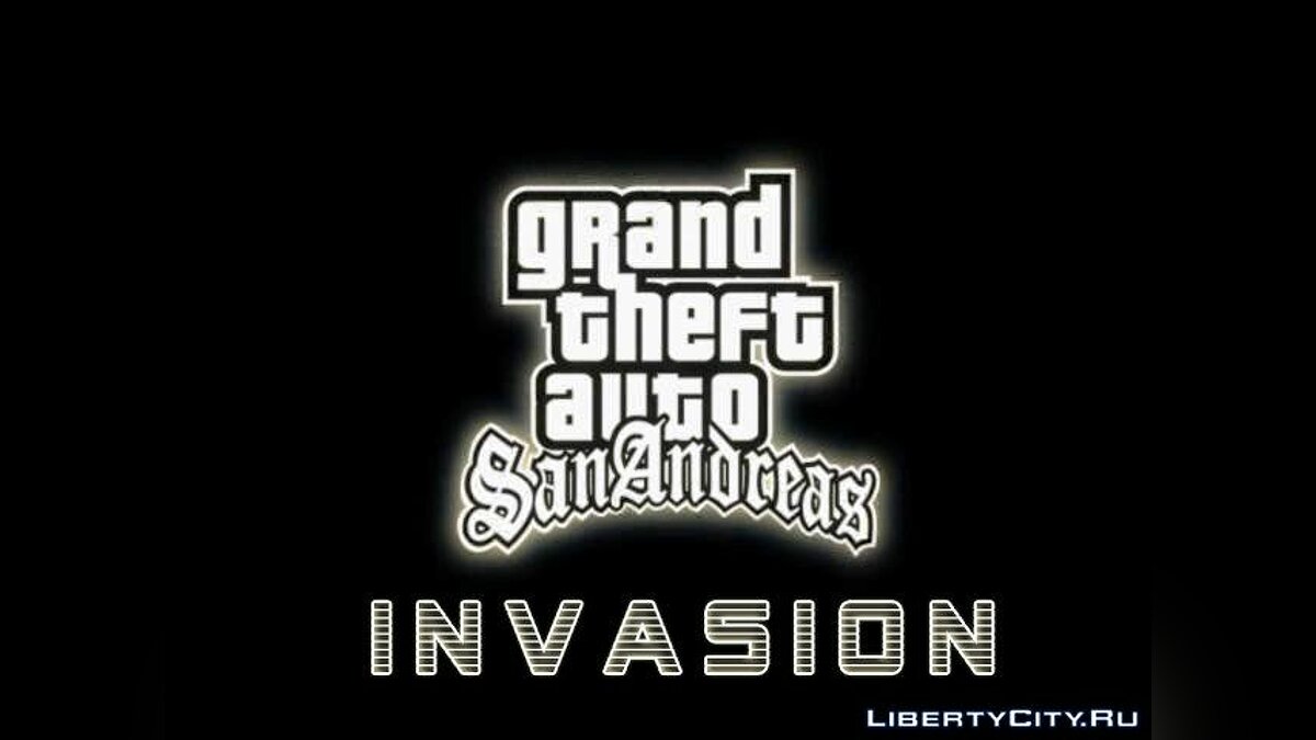 GTA Invasion V2.0 для GTA San Andreas - Картинка #1