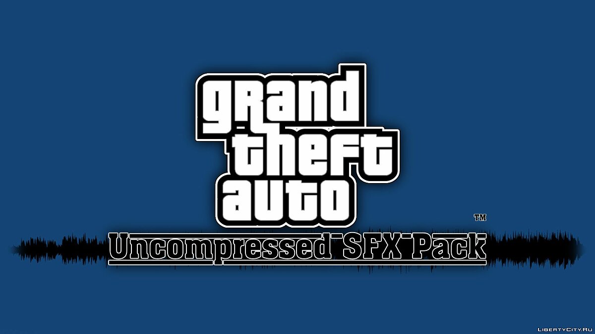 Скачать Стандартные звуки в HD - Uncompressed SFX Pack для GTA San Andreas