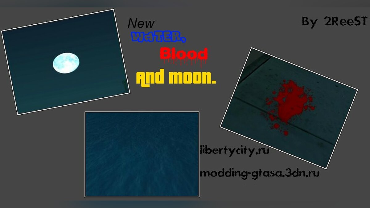 New Water, blood and moon by 2ReeST для GTA San Andreas - Картинка #1
