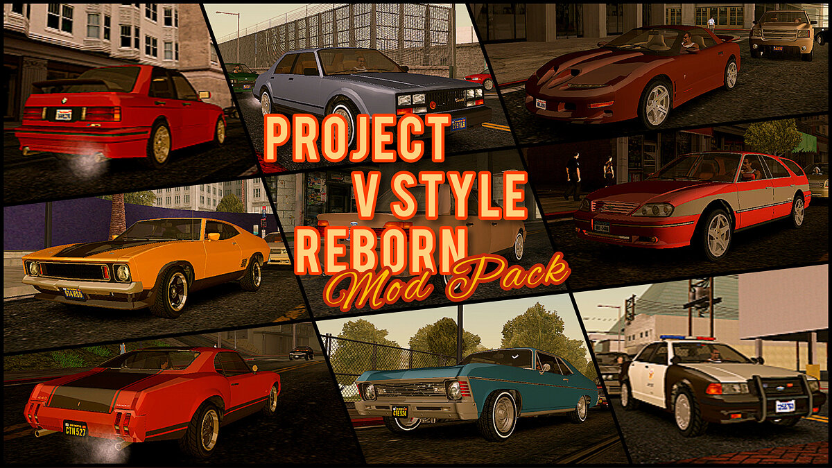 Скачать Project V Style Reborn для GTA San Andreas (iOS, Android)