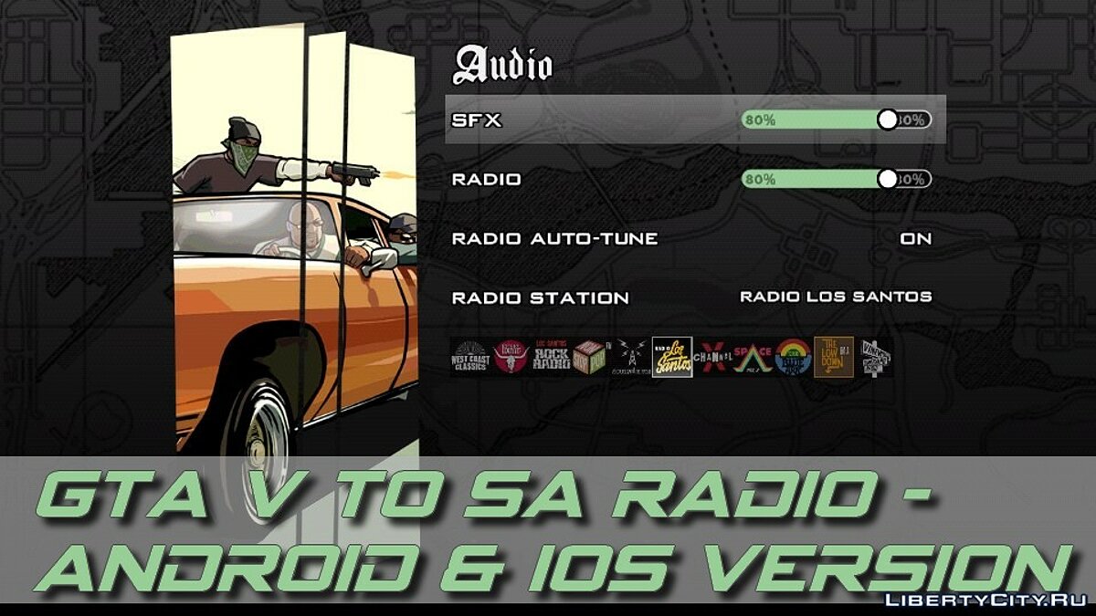 GTA V To SA Radio - Android & IOS Edition для GTA San Andreas (iOS, Android) - Картинка #1
