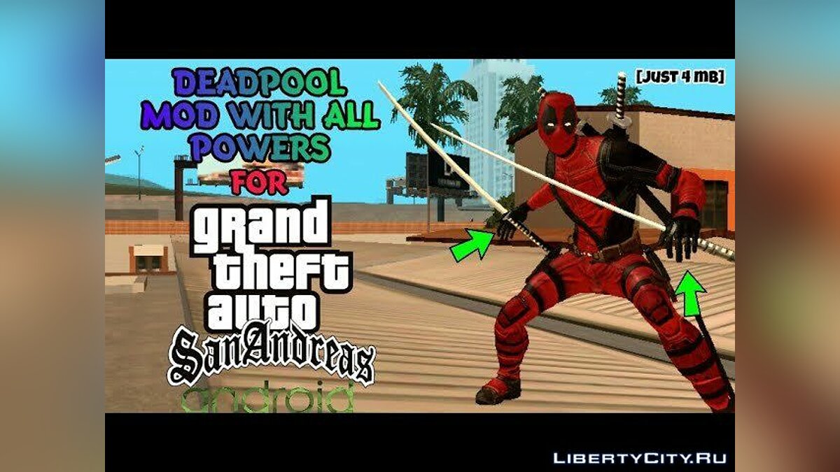 Скачать Дэдпул и его суперспособности для GTA San Andreas (iOS, Android)